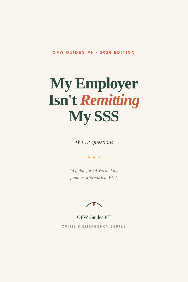 My Employer Isn't Remitting My SSS — The 12 Questions