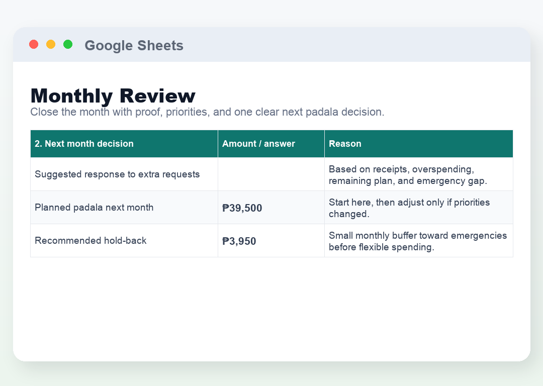 Monthly Review: Next Month Decision